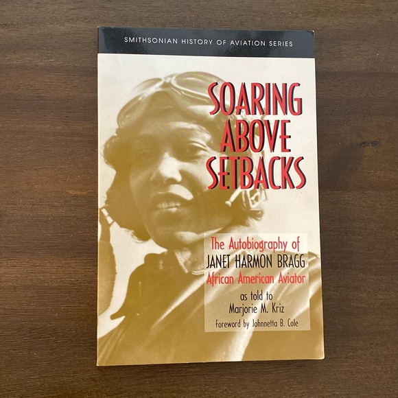 Soaring Above Setbacks The Autobiography of Janet Harmon Bragg Paperback 1996 - Picture 1 of 6